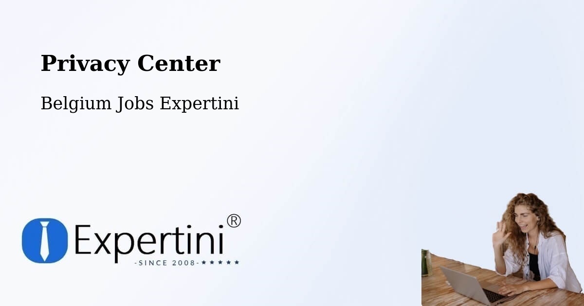 Privacy Policy – Belgium - Belgium Jobs Expertini
